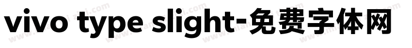 vivo type slight字体转换